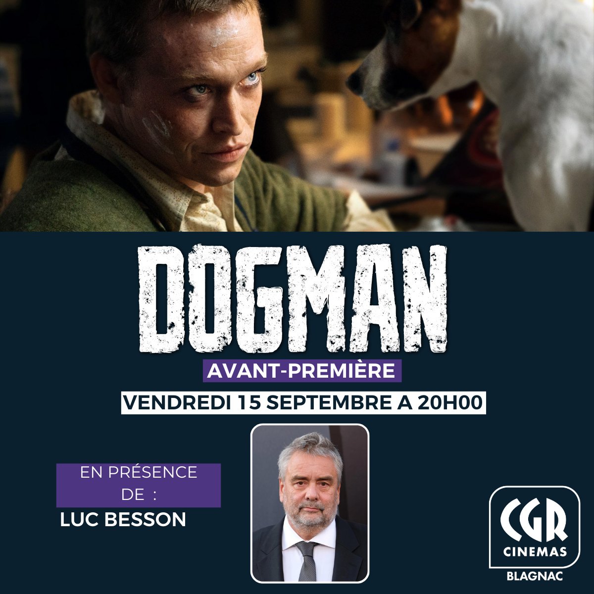 [LUC BESSON PRESENT] - Nous avons l'immense honneur de recevoir <a href="/lucbesson/">Luc Besson</a> qui vient présenter au #CGRBlagnac son nouveau film "DOGMAN", le Vendredi 15 Septembre à 20h !
Réservation : ow.ly/Oqbx50PJQcu
Bande annonce ici : ow.ly/t3pJ50PJQct
<a href="/Apollo_Distrib/">Apollo Films</a> <a href="/CGRCinemas/">CGR Cinémas</a>