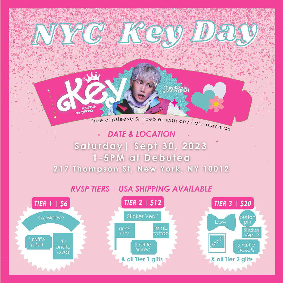 nycshinee's tweet photo. Celebrate Key’s Birthday and upcoming release at #KeyBarbie Cupsleeve Event with @bemyfrenzy
📅Sept 30 (Sat), 1-5PM
📍Debutea (217 Thompson St.)
🧋 Freebies with any cafe order
💌Pre-Order Gifts (US Shipping Avail): https://t.co/yxrm1w7uKj https://t.co/yx0fPhG4Xi