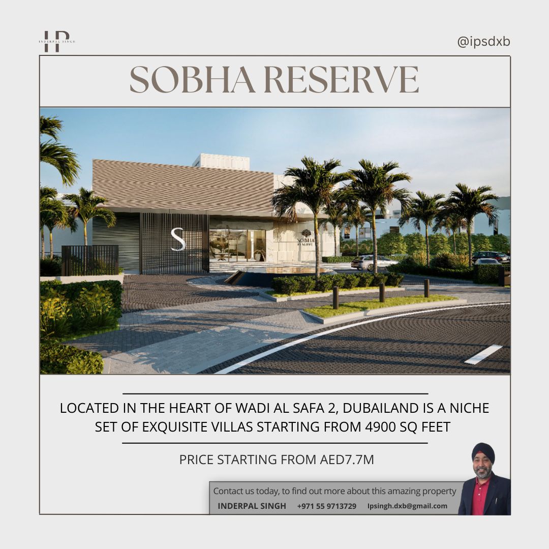Experience the breathtaking landscapes, world-class amenities, and a lifestyle like no other. Villas Prices starting from AED 7.7M Contact us today to know more @ipsdxb Inderpal Singh +971 559713729 . #SobhaReserve #DubaiRealEstate #LuxuryLiving #DubaiRealEstate #DreamHome