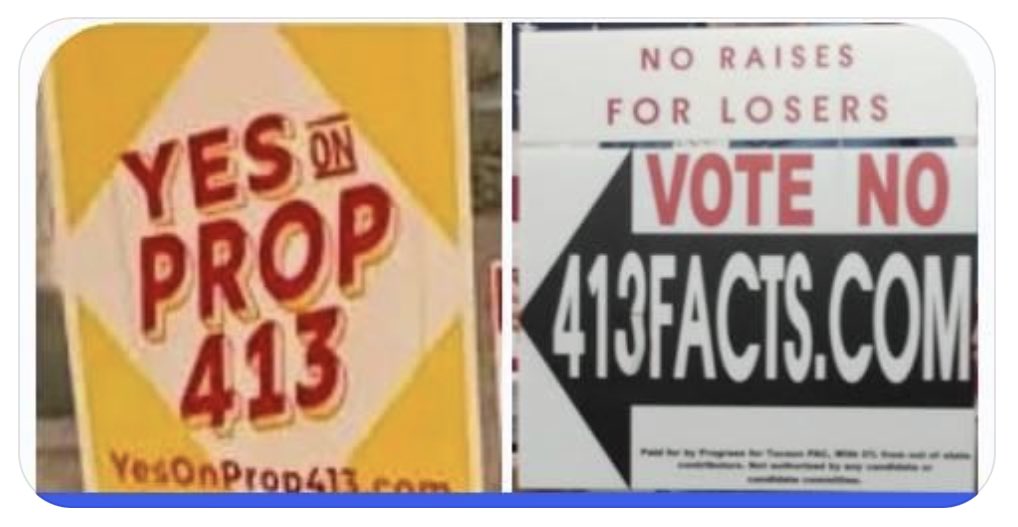Wadsack4Arizona's tweet photo. 🛑 ATTENTION TUCSON‼️
🚫Vote NO on Prop 413 🚫
This is an "emergency" to raise the Tucson Mayor's salary from $42K/yr to $180K/yr. 

It also gives the City Council members a MASSIVE pay raise from $24K/yr to $144K/yr.

✳️ Go to https://t.co/eXOpQJ2d8n

This is a nearly 500% pay raise with OUR money!! These people are delusional if they think Tucson will give THEM more money while WE THE PEOPLE struggle in a recession! 

➡️ Get your "413Facts Arrow" signs and put them next to their "Yes On Prop 413" signs. Go to Conservative Connection located at 1102 S Pantano Rd (22nd & Pantano) in Tucson or contact Bob Dohse on FB.