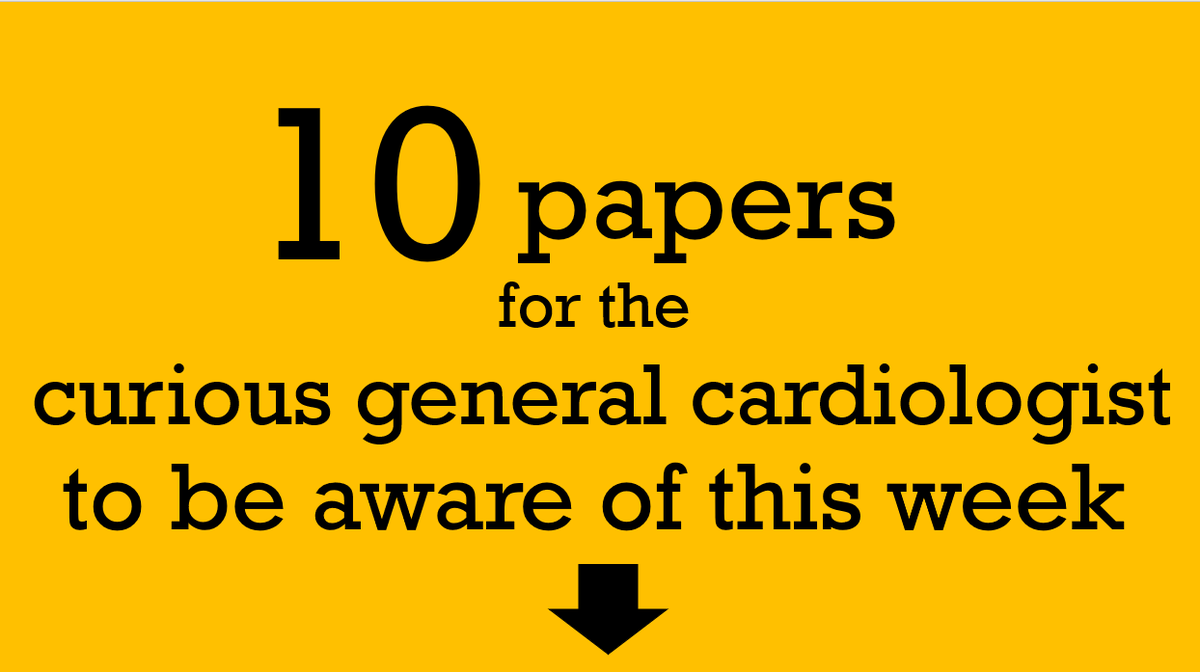 Ten current papers for the curious general cardiologist,including number of steps to⬇️all cause mortality, health record prompts for GDMT in AHF pts, risk of HF after pregnancy-induced htn & commotio cordis aetiology/prognosis Sources: @ESC_Journals,@heart_BMJ, @JACCJournals 1/n