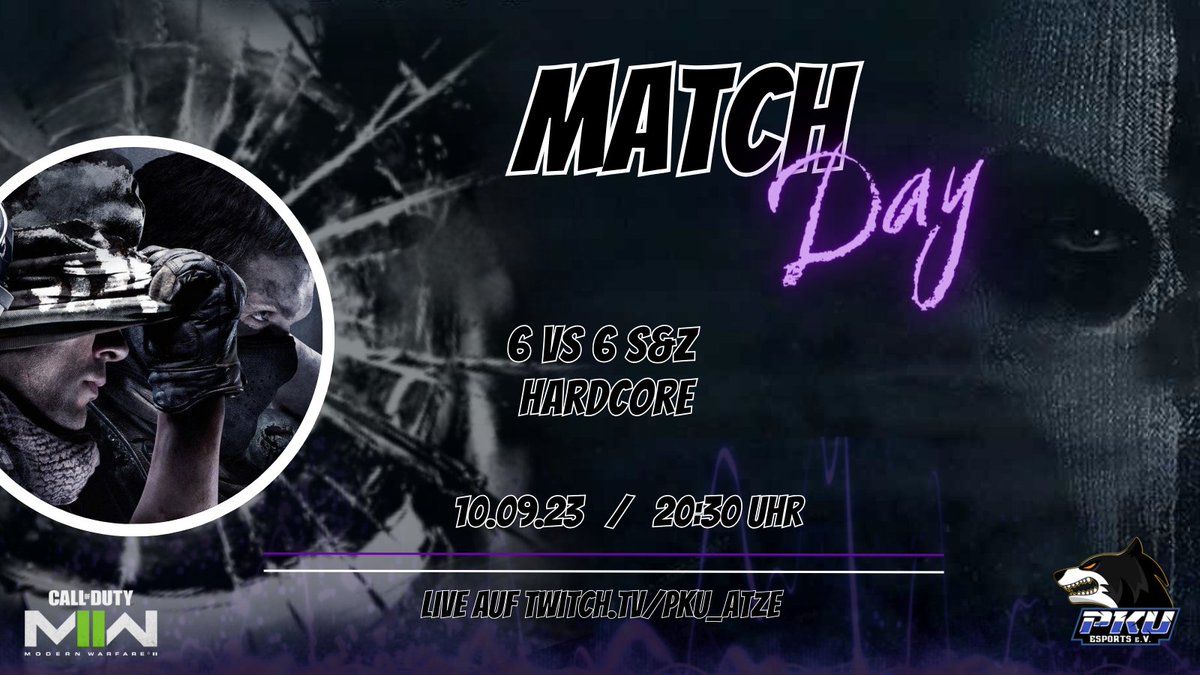 ☆ Matchday ☆

Nächster Spieltag in der <a href="/desbl/">DeSBL</a> Call of Duty MW II 6vs6 S&amp;Z HC Ultimate #4.

Als Gegner steht uns heute das Team der LOYALS gegenüber.

Los geht's wie immer um 20:30 live auf 
🔴 twitch.tv/pku_atze 

#Pku #pkuesportsev #pkufamily #esport #esports #codmw2 #cod