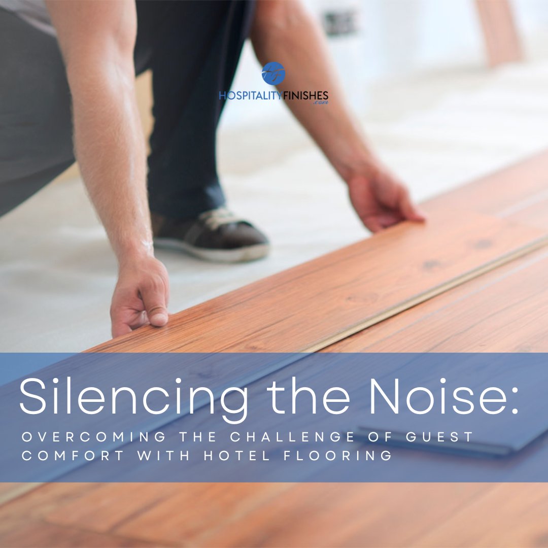 In the world of hospitality, guest comfort is paramount. One of the often-overlooked factors that significantly impact a guest's experience is the choice of hotel flooring. #HotelFlooring #GuestComfort #HospitalityDesign #SilencingTheNoise