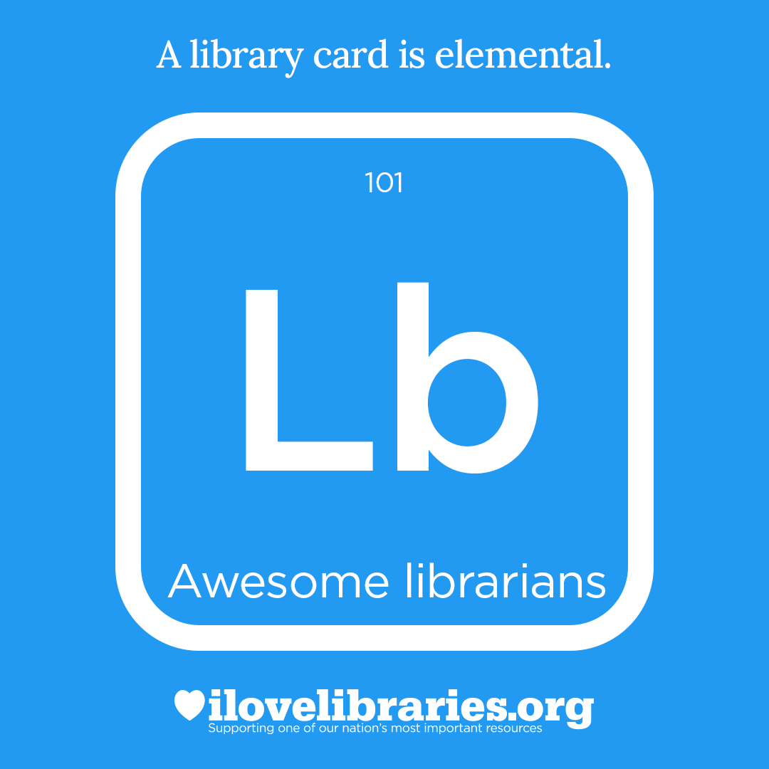 This is our library element. What's yours? Join the #HowILibrary movement, and let's make this the best #LibraryCardSignUpMonth ever!