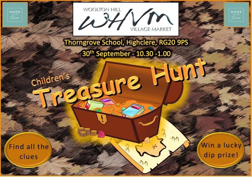 3 weeks until our next market &amp; for the children we have a fun treasure hunt. Keep them entertained while you browse the stalls or have a cuppa from the tea room.
Those completing the hunt will get a prize from the lucky dip!
Join us at Thorngrove School, Highclere 10.30-1pm 🙂