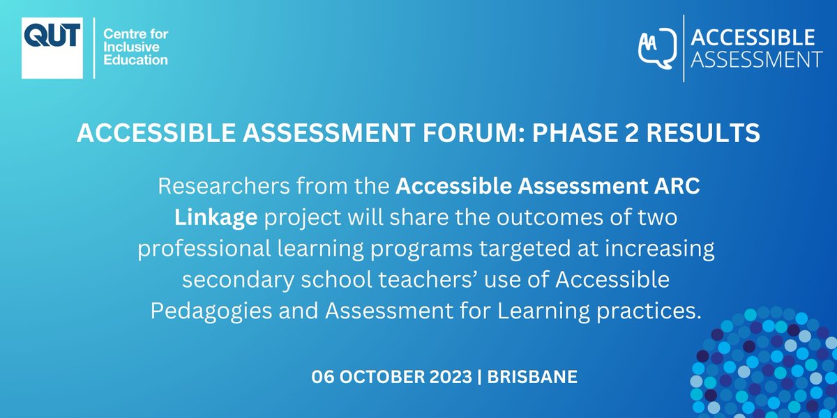 Big News from the Accessible Assessment ARC Linkage project! Discover how Accessible Pedagogies &amp; #AssessmentForLearning practices are transforming secondary school education. Join us to hear about student experiences &amp; outcomes at our latest Forum. research.qut.edu.au/c4ie/events/ac…