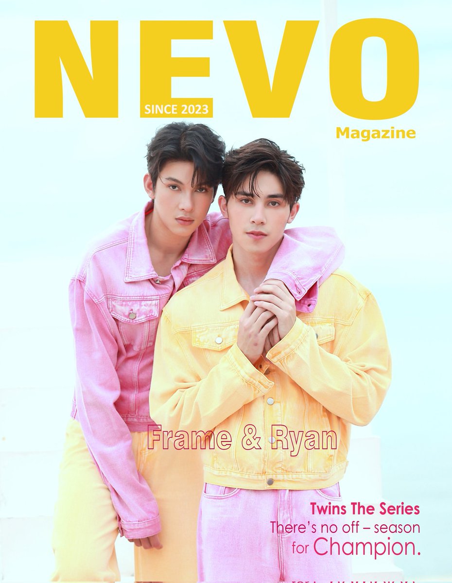 Raikantopinido's tweet photo. Team &amp; Pooh, Frame &amp; Ryan, portadas de 
#NevoMagazine

#Twinstheseries
#สลับรักนักลูกยาง
#Lovemediathailand
#FrameRyan #TeamPooh https://t.co/andyBAGuYU