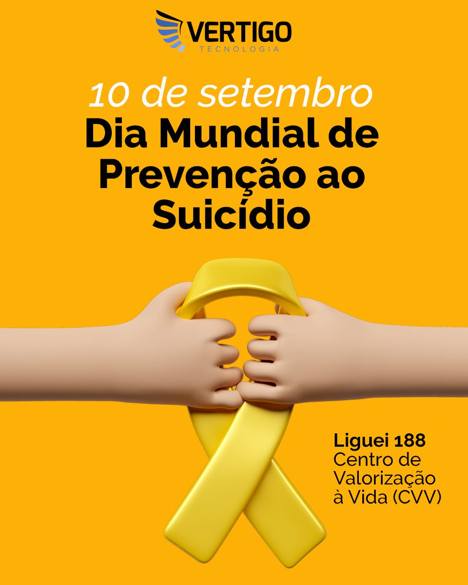 vertigotech_'s tweet photo. Neste Dia Mundial de Prevenção ao Suicídio, a Vertigo Tecnologia reforça a importância dos cuidados com a saúde mental.

Você não está sozinho(a)!

Busque ajuda, ligue para o Centro de Valorização da Vida (CVV).

#CVV188 #SetembroAmarelo #EuSouVertigo #GoVertigo https://t.co/5RMtz2Js9L