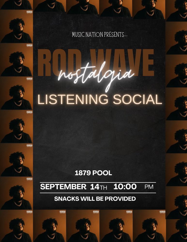 Music Nation coming to you with our first social!! Come vibe out with us at 1879’s pool to listen to Rod Wave’s “Nostalgia” album!! 
September 14th 🗓️
10 PM
1879 Poolhouse 🎶🎤 
#SHSU