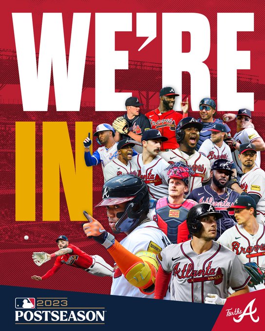 A collage of Braves players and the caption “WE’RE IN” with the 2023 MLB Postseason logo below.
