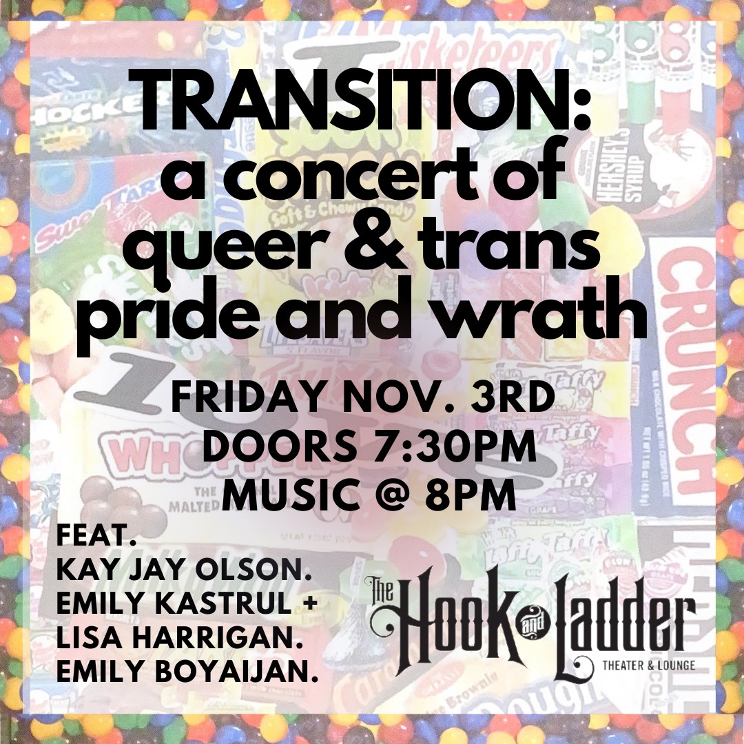TheHookMpls's tweet image. Tix On-Sale NOW!
“Transition”: A Concert of Queer &amp;amp; Trans Pride and Wrath with Emily Boyajian, Emily Kastrul, Lisa Harrigan, and Kay Jay Olson on Fri, Nov 3
--
BUY TIX -&amp;gt;&amp;gt; …-queertrans-PrideWrath.eventbrite.com
--
#TheHookMpls #Mpls #MnMusic#TransMusicians #QueerMusicians #LGBTQIA+ #MnMusic