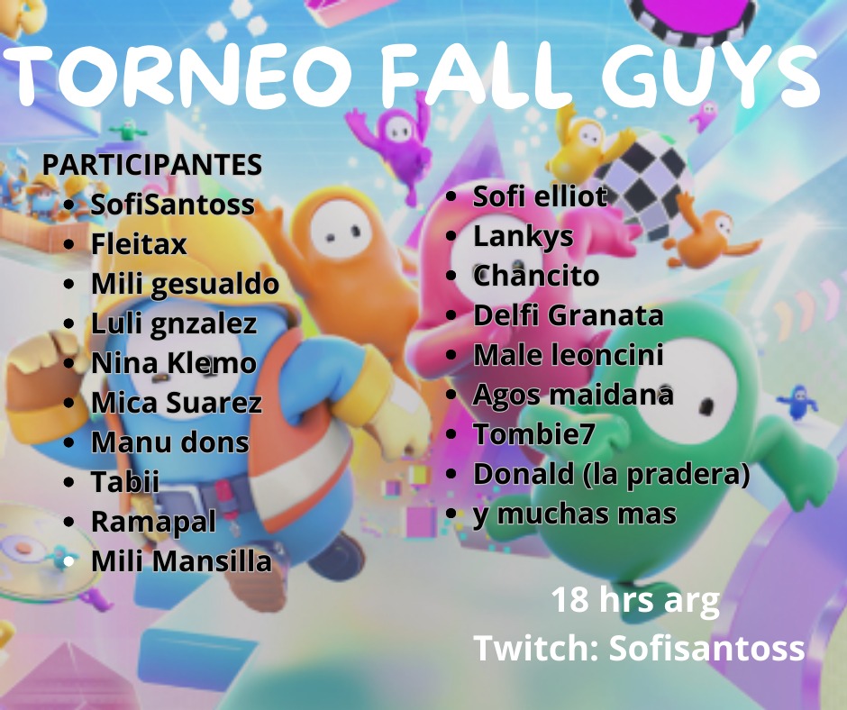 Se viene torneo de fall guys , el ganador obtendrá 25 subs en su canal 
twitch.tv/sofisantoss
EXTENSIBLE SOFI SANTOS