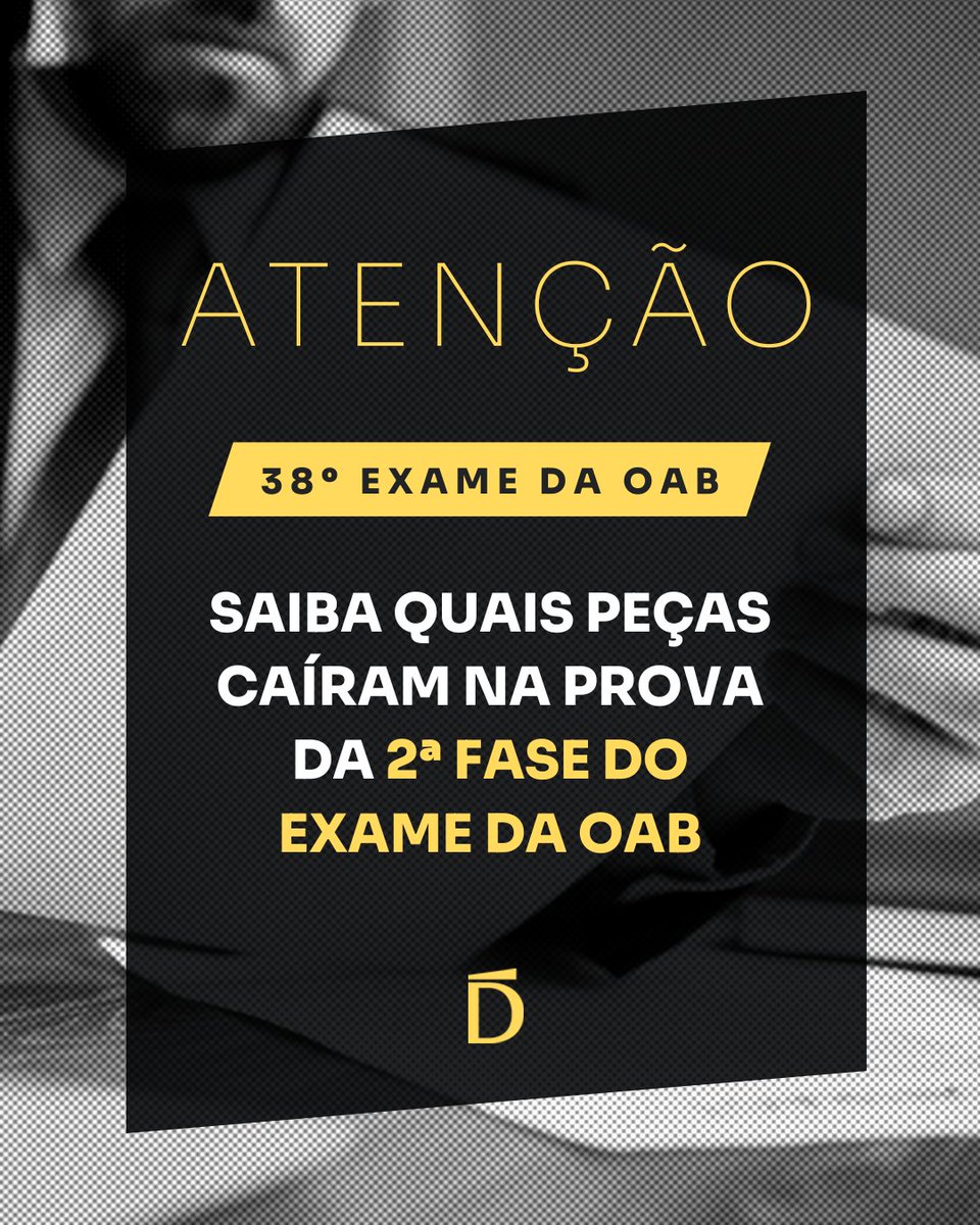 cursodamasio's tweet photo. Confira abaixo os temas das peças da prova da 2ª fase do 38º Exame da OAB:
#38ExameOAB2Fase
#OAB2Fase
#DireitoOAB2Fase
#EstudandoParaOAB
#OAB2023
#AdvogadosDoFuturo
#ConcurseirosOAB
#VouPassarNaOAB
#DesafioOAB
#AprovadoNaOAB
#oab
#examedaoab
#examedeordem
#2faseoab https://t.co/pTXebq7hxP
