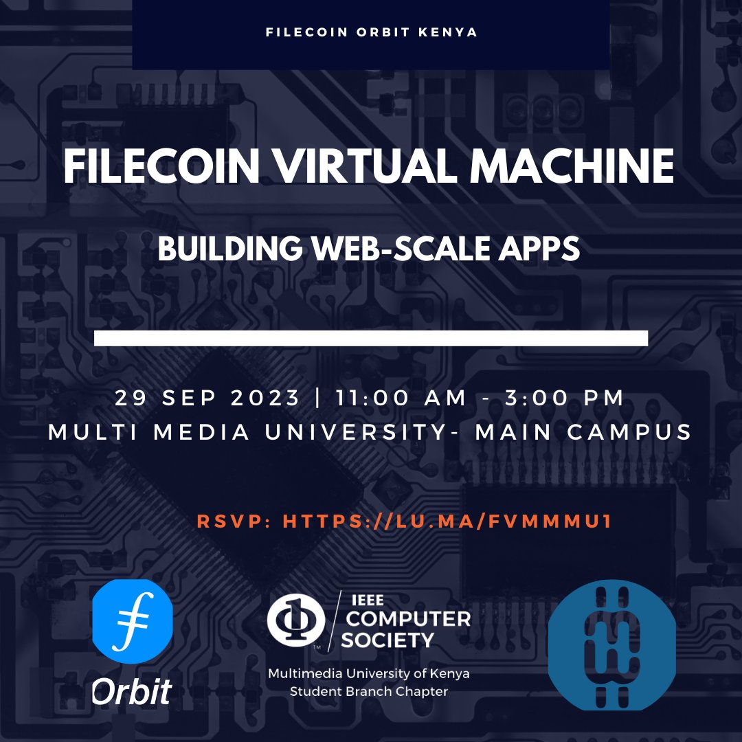 🎉Exciting news! We are pleased to be hosting the first <a href="/fvmdev/">Filecoin Virtual Machine</a> workshop at Multimedia University of Kenya in collaboration with <a href="/IeeeMmuCs/">IEEE MMU CS</a>

Date: 29th September 2023
Time: 11:00 AM - 3:00 PM 
RSVP: lu.ma/FVMMMU1 

#Filecoinkenya #Filecoin #FVM