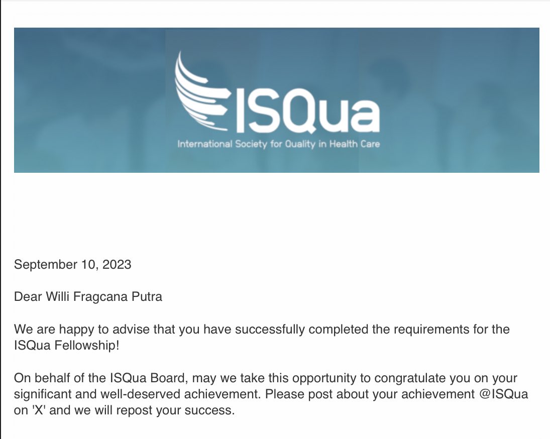 Willi_Putra's tweet photo. A new achievement: (Fellowship of The International Society for Quality in Health Care) @ISQua https://t.co/oZuyJfplYT
