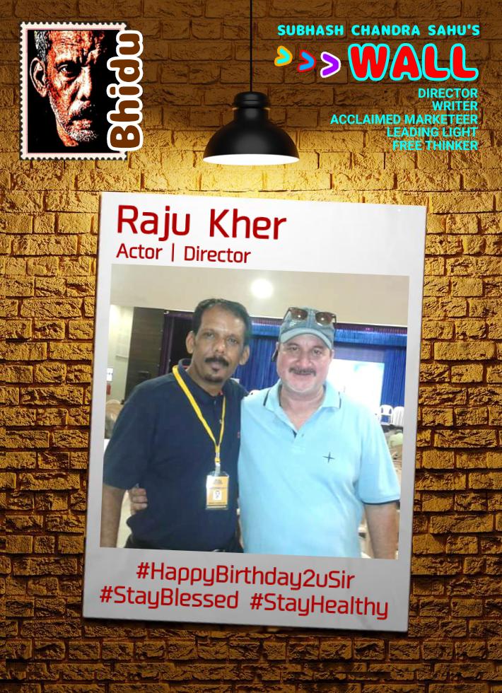 #Bhidu

#Raju_Kher
Actor | Director
#HappyBirthday2uSir
#StayBlessed #StayHealthy