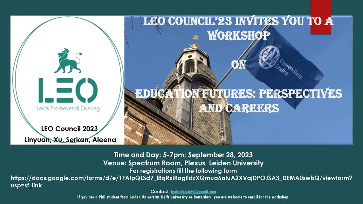Hi Guys,
We, the LEO Council'23 (Linyuan, Xu, Serkan and Aleena),are thrilled to organize a workshop entitled "Education Futures: Perspectives and Careers" for the PhD candidates. 👇is the poster and the link for registration.
docs.google.com/forms/d/e/1FAI…
Thank you,
Aleena.