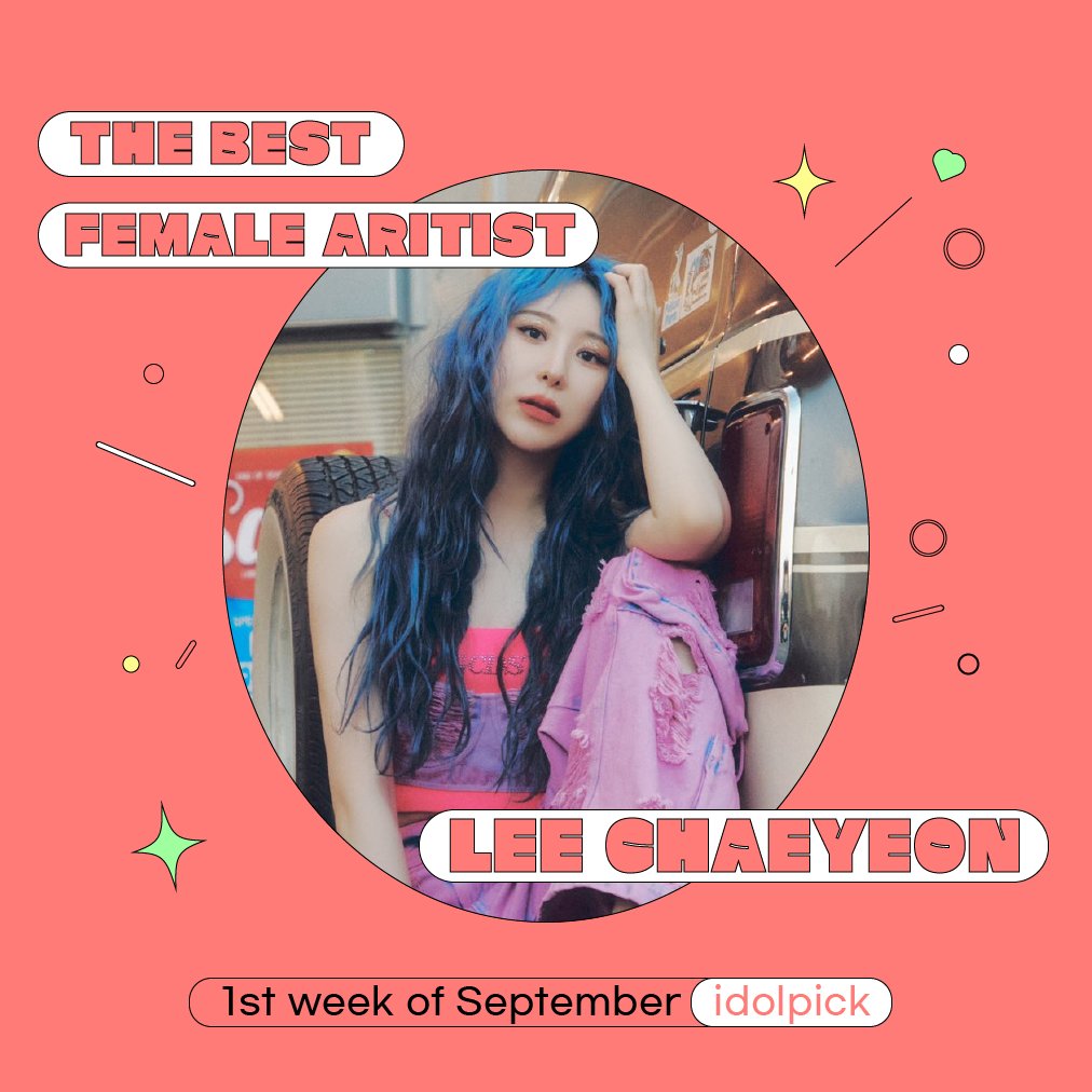 ✨9월 1주차 베스트 여돌
✨The best FEMALE Artist in the 1st week of September

🏆 #이채연 #LEECHAEYEON 8,383P

#아이돌픽 #idolpick
