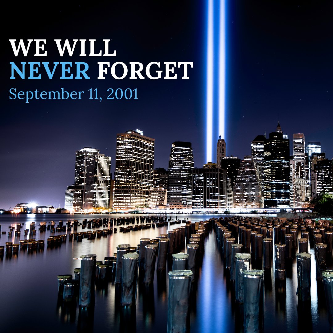 Today We Remember the Survivors & Heroes of 9/11 #Neverforget