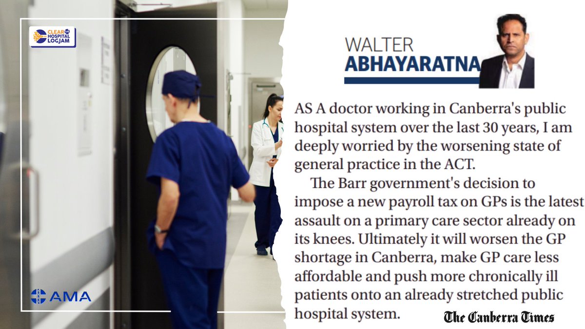 Australia's public hospital system is already in severe logjam, and a new payroll tax will only make a bad situation worse by exacerbating GP shortages. The ACT government must rethink ill-judged decision. <a href="/AMA_ACT/">AMA ACT</a>