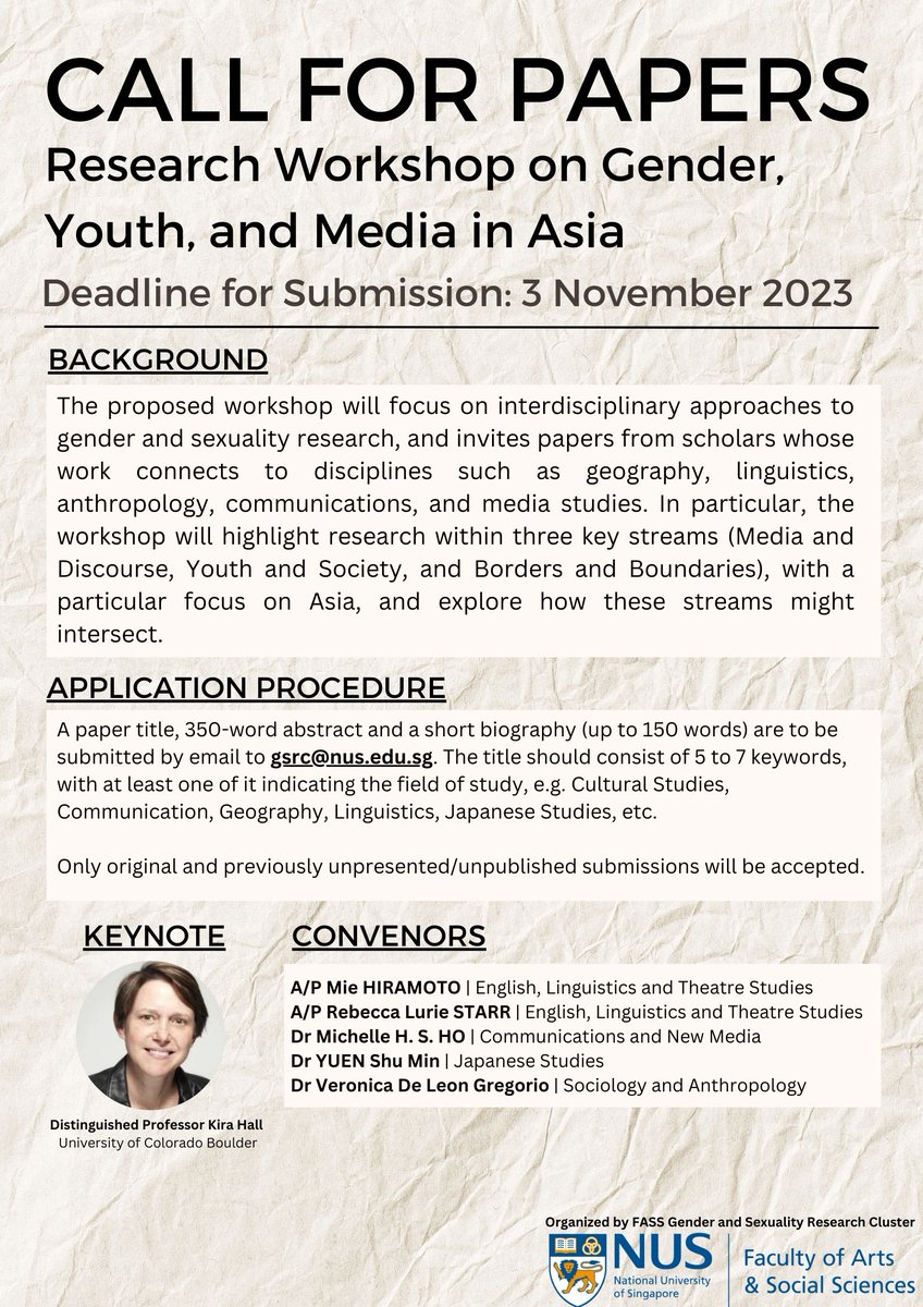 Michelle Ho (she/her) @michellehsho.bsky.social (@michellehsho) on Twitter photo 📢Call for Papers for a Workshop on #Gender #Youth and #Media in #Asia🌏Keynote by Prof. Kira Hall <a href="/CuLinguistics/">CU Boulder Linguistics</a>
An event proudly hosted by the <a href="/FASSNews/">FASS</a> Gender and Sexuality Research Cluster #GSRC at #NUS
Deadline: November 3, 2023
Learn more▶️gendersexualitycluster.wordpress.com/call-for-paper…
<a href="/CNMnus/">NUS Communications and New Media</a> 📢Call for Papers for a Workshop on #Gender #Youth and #Media in #Asia🌏Keynote by Prof. Kira Hall <a href="/CuLinguistics/">CU Boulder Linguistics</a>
An event proudly hosted by the <a href="/FASSNews/">FASS</a> Gender and Sexuality Research Cluster #GSRC at #NUS
Deadline: November 3, 2023
Learn more▶️gendersexualitycluster.wordpress.com/call-for-paper…
<a href="/CNMnus/">NUS Communications and New Media</a>