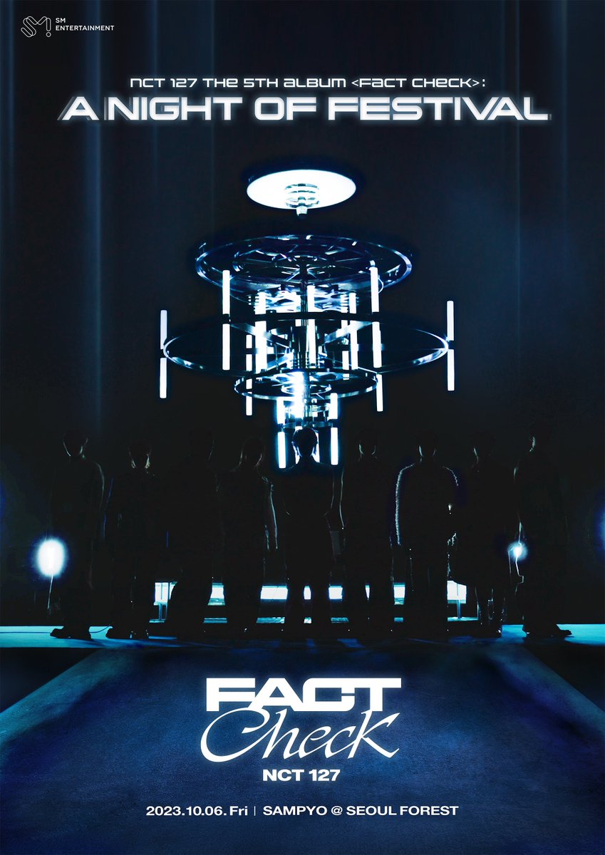 NCTsmtown_127's tweet photo. NCT 127, 정규 5집 ‘Fact Check’ 발매 기념 대규모 쇼케이스 10월 6일 개최!
전 세계 팬들과 함께하는 화려한 페스티벌!
NCT 127이 가득 채울 10월! 옥토버페스트 축포 쏘아 올린다!

https://t.co/NPfApk8GYi

#NCT127 #FactCheck #不可思議
#NCT127_FactCheck
#NCT127_FactCheck_불가사의
#FactCheck_불가사의_不可思議
#NCT127_A_Night_of_Festival