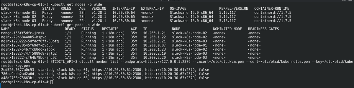 Enfim, finalizei o "Kubernetes the Hard Way" utilizando o Slackware! :D
Também utilizei as versões mais atualizadas dos pacotes, no caso 1.28.1, em breve vou postar todas as configurações e scripts.

#Kubernetes #Slackware #Linux