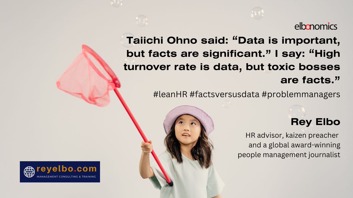 Rey_Elbo's tweet image. Marvelous Monday | Sep 11, 2023
#leanHR #factsversusdata #problemworkersarecreatedbyproblemmanagers