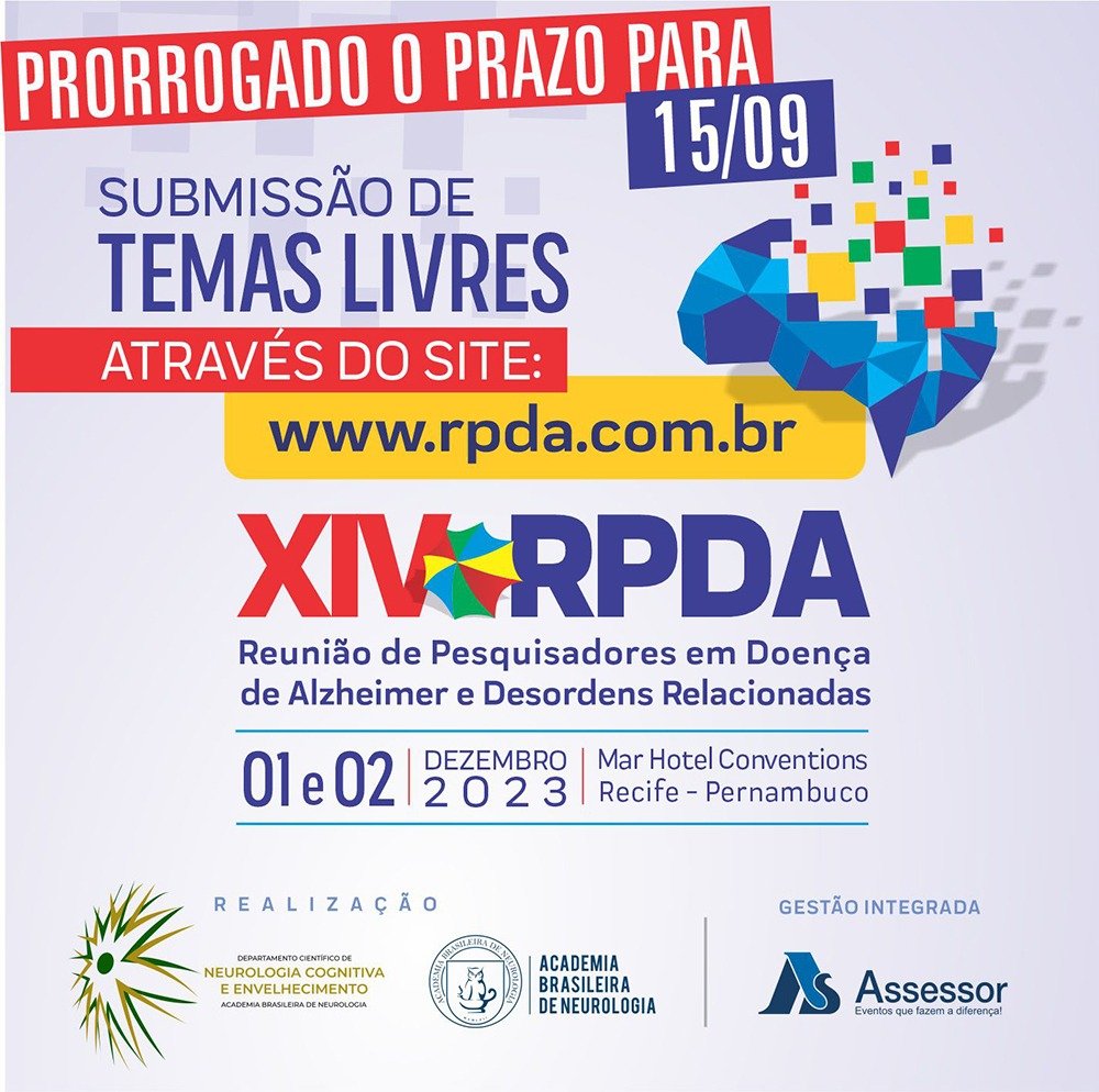 CogNeuro_UFMG (@cogneuroufmg) on Twitter photo 🇧🇷Últimos dias para submeter resumos para a XIV Reunião de Pesquisadores em Doença de Alzheimer e Desordens Correlatas (RPDA)!
🇬🇧 Last days to submit your abstract for the XIV Brazilian Meeting of Researchers in Alzheimer's Disease and Related Disorders!
rpda.com.br 🇧🇷Últimos dias para submeter resumos para a XIV Reunião de Pesquisadores em Doença de Alzheimer e Desordens Correlatas (RPDA)!
🇬🇧 Last days to submit your abstract for the XIV Brazilian Meeting of Researchers in Alzheimer's Disease and Related Disorders!
rpda.com.br