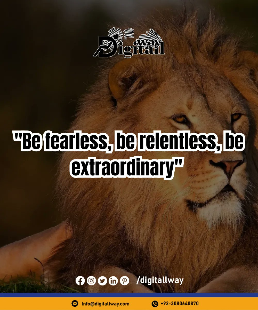 🦁 Be fearless, be relentless, be extraordinary. We’re here to conquer the digital realm and leave our mark!  

#goodmorning
#digitallway
#motivation
#inspiration
