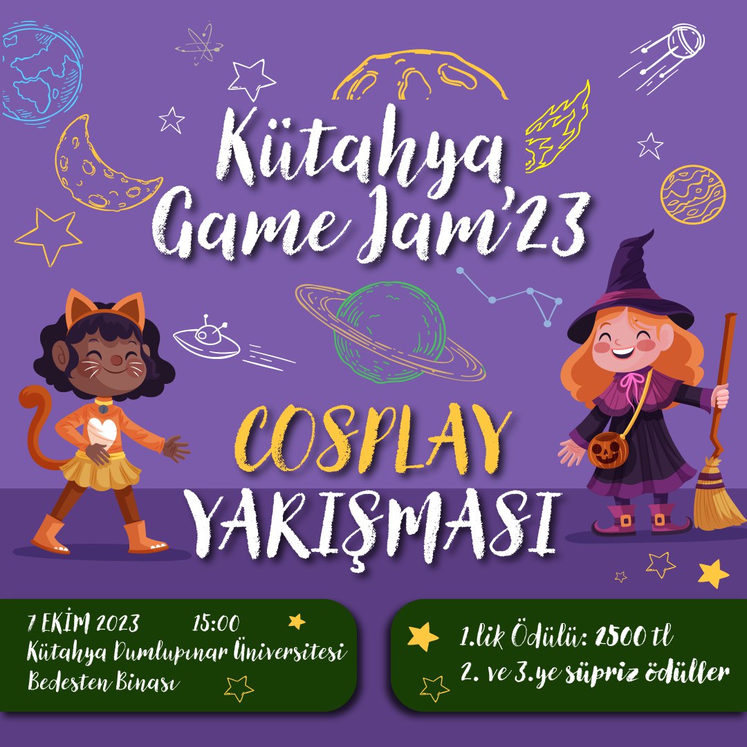 🌟 Kütahya Game Jam 23 Cosplay Yarışması 🌟

Sevgili Cosplay Tutkunları!

Kütahya Game Jam 23 etkinliğimizde heyecanı doruklarda yaşamaya hazır mısınız? 🎉 B

📅 Tarih: 7 Ekim 2023
🕒 Saat: 15:00

Kayıt Formu: forms.gle/thAwQA6rfE7sfW…
<a href="/hsddpu/">Huawei Student Developers Dumlupınar University</a> 
#gamejam