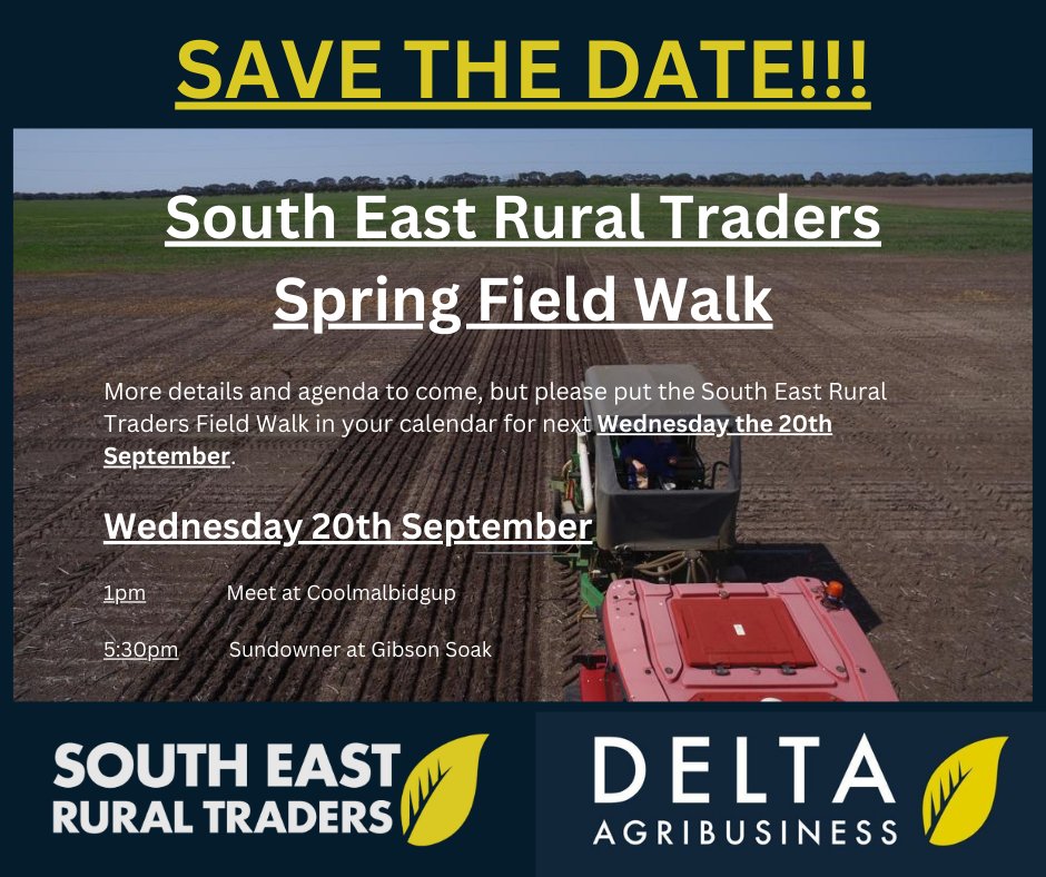 SAVE THE DATE!!!

South East Rural Traders Spring Field Walk

More details and agenda to come, but please put the South East Rural Traders Field Walk in your calendar for next Wednesday the 20th September. 

Commencing @ 1pm                Meet at Coolmalbidgup