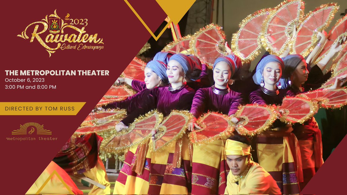 msu_system's tweet photo. COME AND WATCH: MSU System #Rawaten 2023 Cultural Extravaganza in MANILA on October 6, 2023 under the support of NCCA and Metropolitan Theater! 

Join us by buying your ticket at the Tickets World https://t.co/AbGLQkCCBA

#PamantasangMindanao
#oneMSU https://t.co/XgLhzxMcw6