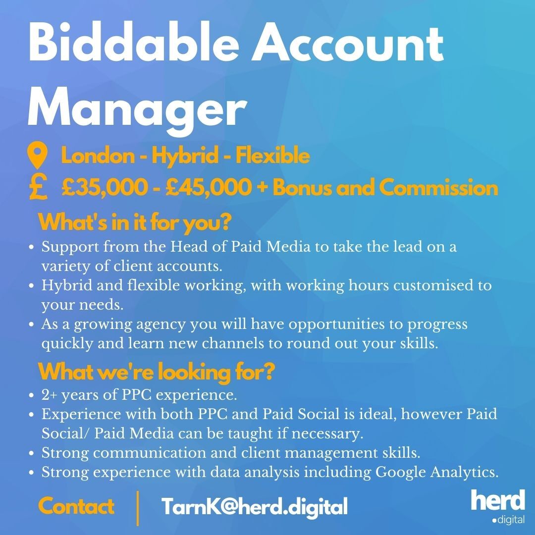 Due to new client acquisitions, an independent agency is looking for a Biddable Account Manager to take the lead on client accounts.

📍 London - Hybrid - Flexible Working
💸 £35,000 - £45,000

For more information about this role, click the link below!

herd.digital/job/biddable-a…
