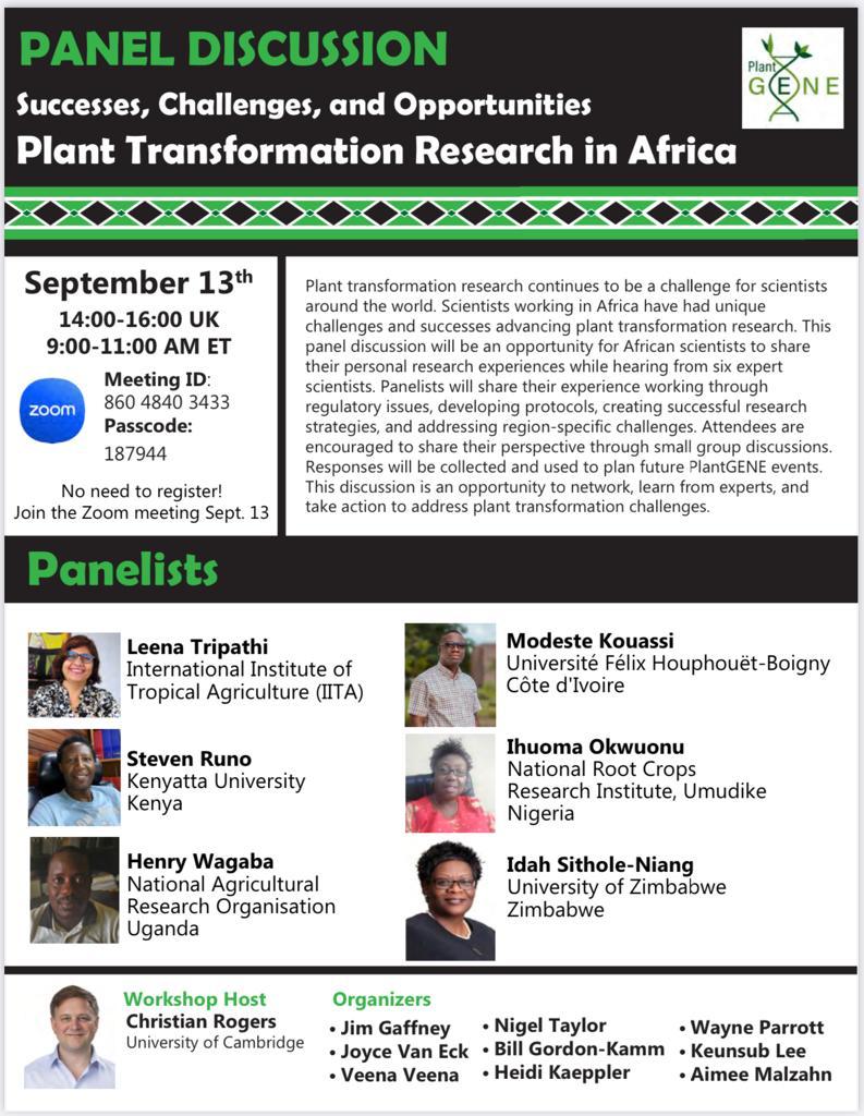 Join @Leena_Tripathi, Dr Ihuoma Okwuonu @nrcri_umudike and other seasoned scientists around the globe to discuss the Successes, Challenges, and Opportunities of Plant Transformation Research in Africa. #plantgene @gatesfoundation @cegesi @sahelconsulting @narouganda @FmardNg