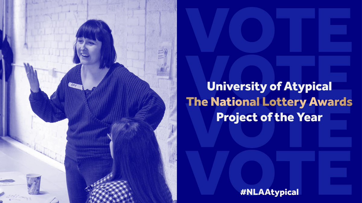 University of Atypical for Arts and Disability are honoured to be shortlisted for the National Lottery Project of the Year Award! If you think we deserve a vote then vote for us using the link below OR by using our unique #NLAAtypical lotterygoodcauses.org.uk/.../university…...