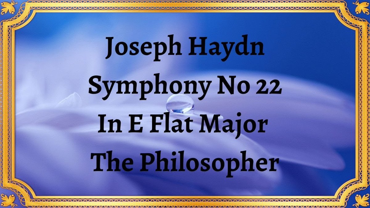1958radevich's tweet photo. Haydn Symphony No 22 In E Flat Major The Philosopher
Гайдн Симфония № 22 ми-бемоль мажор Философ
https://t.co/32RkZZR0e3
https://t.co/osDLTIZVZg
#classicalmusic #musicalcomposition #orchestra #composer #musictheory #violin #classicalperiod #symphony #musicappreciation #baroque https://t.co/dgq0uQvNb9