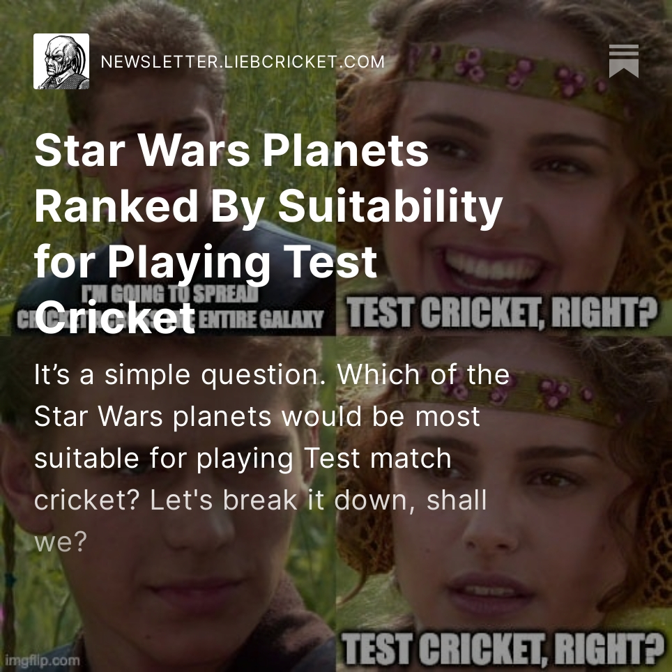 danliebke's tweet photo. It’s a simple question. Which of the Star Wars planets would be most suitable for playing Test match cricket? Let's break it down, shall we?

https://t.co/JW2WAIdh3R https://t.co/fmgEN4GuMT