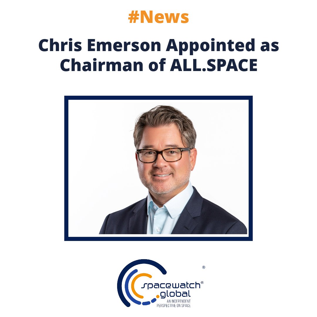SpaceWatchGL's tweet photo. Chris Emerson Appointed as Chairman of https://t.co/DLQlF85CDm
https://t.co/RJENeXIlfq
#Airbus #ALLSPACE #ChrisEmerson https://t.co/DLQlF85CDm
@allspaceltd https://t.co/DF2GfSAOhp