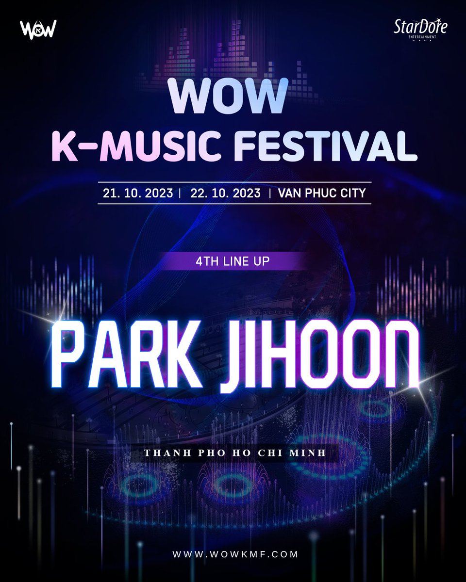🇻🇳 PARK JIHOON is joining us at the WOW K-MUSIC FESTIVAL !

➥ facebook.com/photo/?fbid=12…

10월 21일 ~ 10월 22일 베트남에서 진행되는 #WOWKMusicFestival 에 박지훈군이 참석합니다 !

#PARKJIHOON #박지훈
#WOWFestival #WKMF