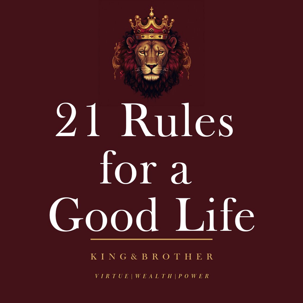 KingAndBrother's tweet photo. 21 Rules for a Good Life: https://t.co/oQL7uR9O8m