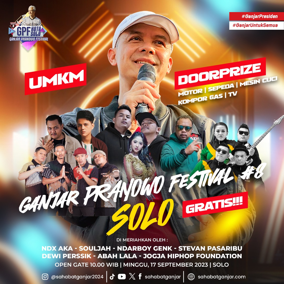 Pada 17 September 2023, Weekend ini, hadiri Ganjar Pranowo Festival #8 di Kota Solo Jawa Tengah.*
hiburan dari penampilan spektakuler dari Dewi Persik, NDX AKA, Souljah, Ndarboy Genk, Stevan Pasaribu, Abah Lala, dan Jogja Hip Hop Foundation.
#SahabatGanjar #GanjarPranowoFestival