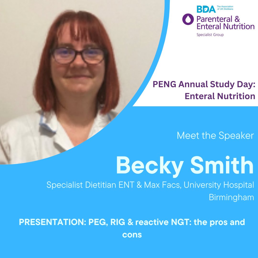 BDA_PENG's tweet image. 📣 The next speaker for the Annual PENG Study Day is our very own Becky Smith! 

#studyday #meetthespeaker #enteralnutrition #dietetics #cpd