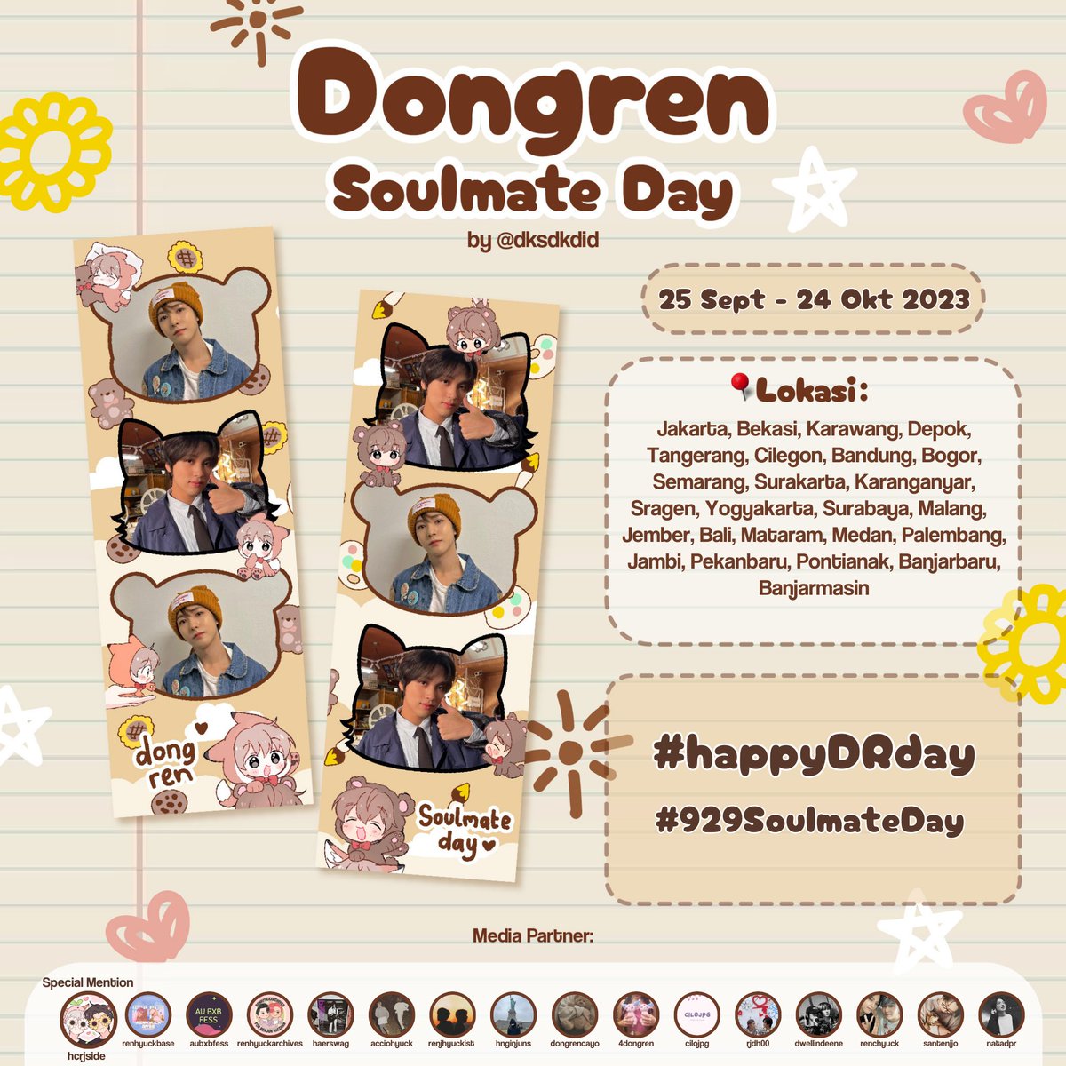 dksdkdid's tweet photo. 🐻 DONGREN SOULMATE DAY 🦊
by @dksdkdid

📆 25 September - 24 Oktober 2023
📍Jakarta, Bandung, Surabaya &amp; More!!

Don't forget to share and kindly tag me and use #929SoulmateDay #HappyDRday to celebrate Dongren day!💛 https://t.co/WOt7gFnTGA