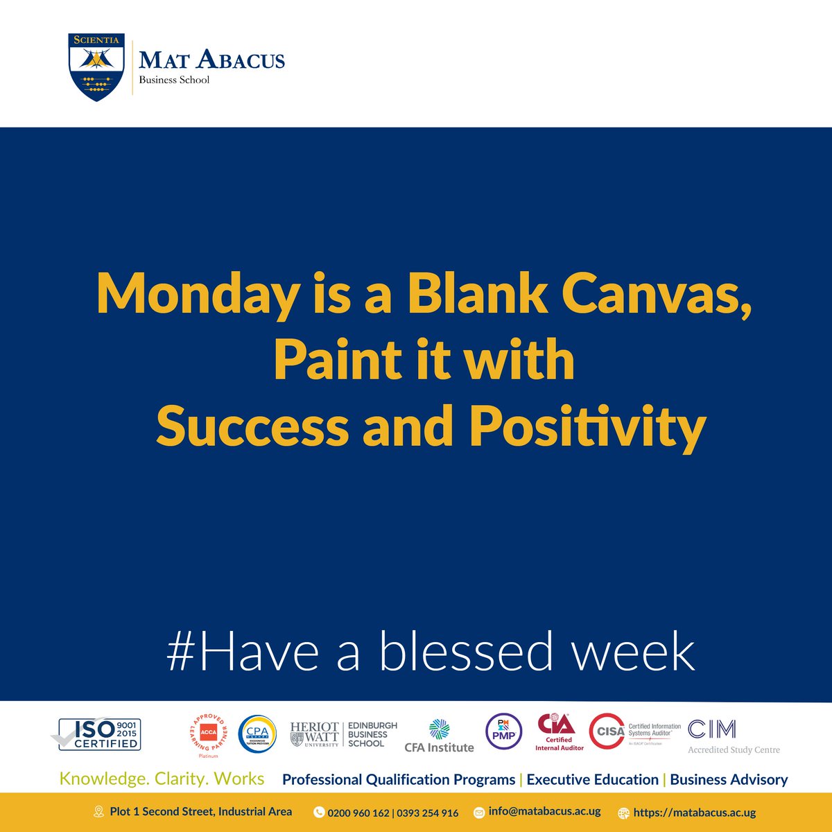 May your Monday be as bright as your ambitions! 
MAT ABACUS Business School cheers you on for a successful week ahead.
Apply for New short courses here 
matabacus.ac.ug/executive-prog…

#matabacusbusinessschool #HaveABlessedWeek