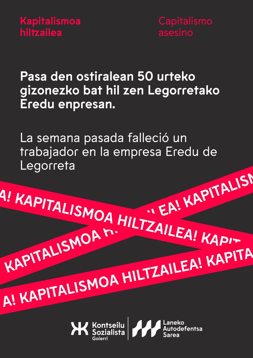🔴 LAN HERIOTZA

50 urteko langile bat hil zen pasa den ostiralean Legorretako Eredu enpresan. 

Gure elkartasuna eta doluminak senideei.