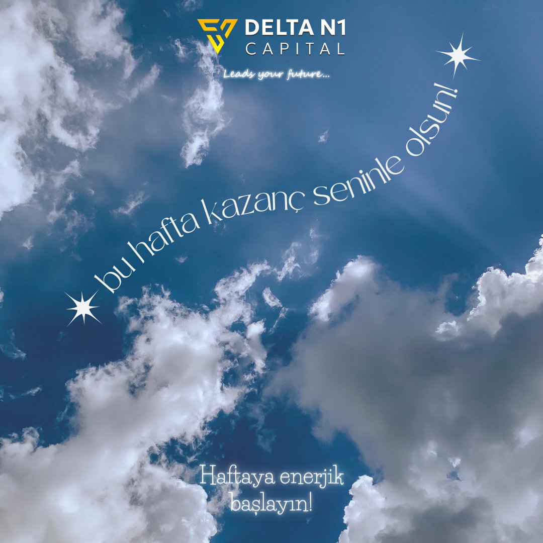 deltan1capital_'s tweet photo. Delta N1 Capital : Bu hafta kazanç sizinle olsun!
Daha fazlası için bize geleneksel yöntemler ve Delta N1 Capital sosyal medya kanallarımız üzerinden ulaşabilirsiniz.
#DeltaN1Capital #N1DeltaCapital #HaftaBaşı #Günaydın #Pazartesi #DeltaCapital #DeltaYatırım #Döviz #Borsa #Takvim #Altın #Petrol