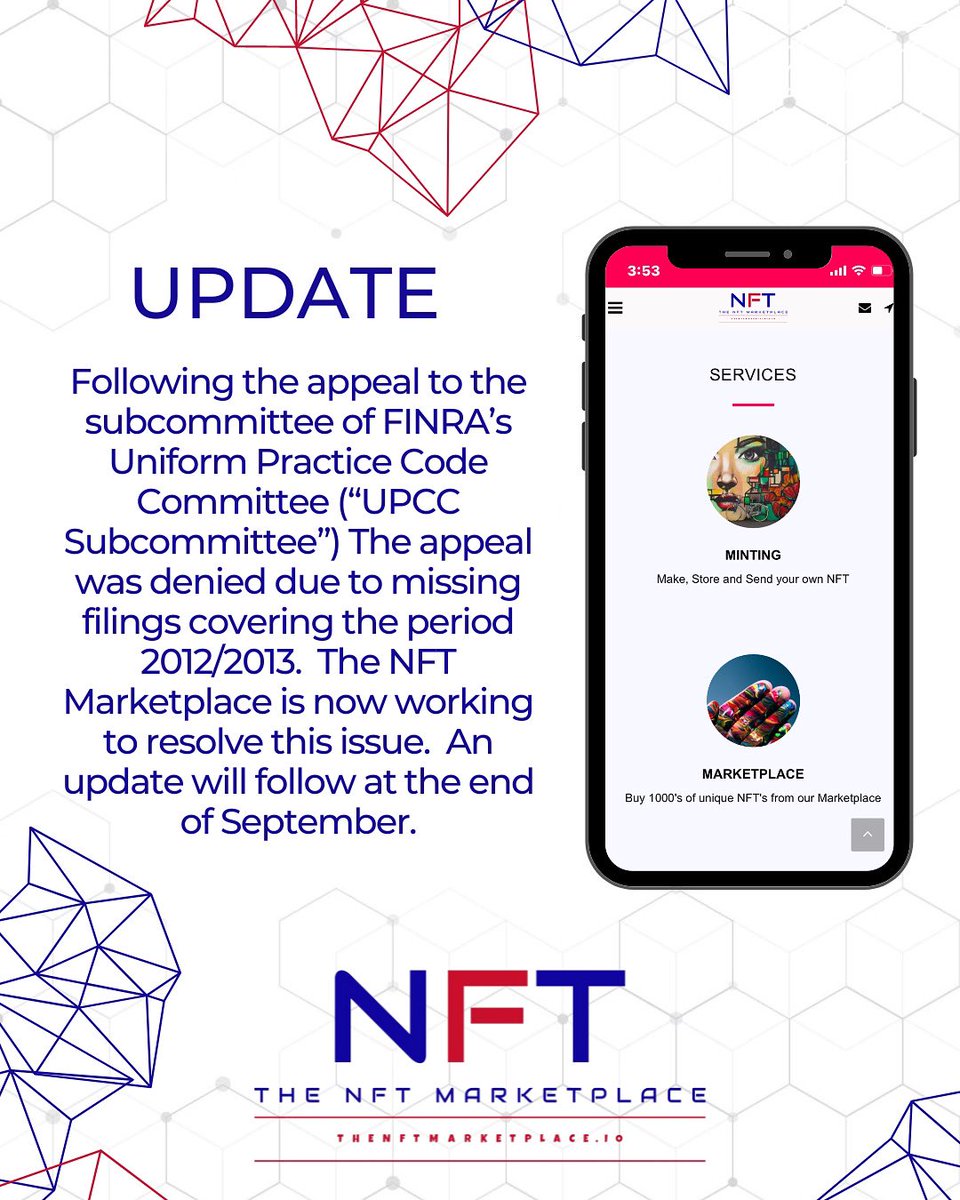 May be a graphic of text that says '3:53 UPDATE NFT SERVICES Following the appeal to the subcommittee of FINRA's Uniform Practice Code Committee (