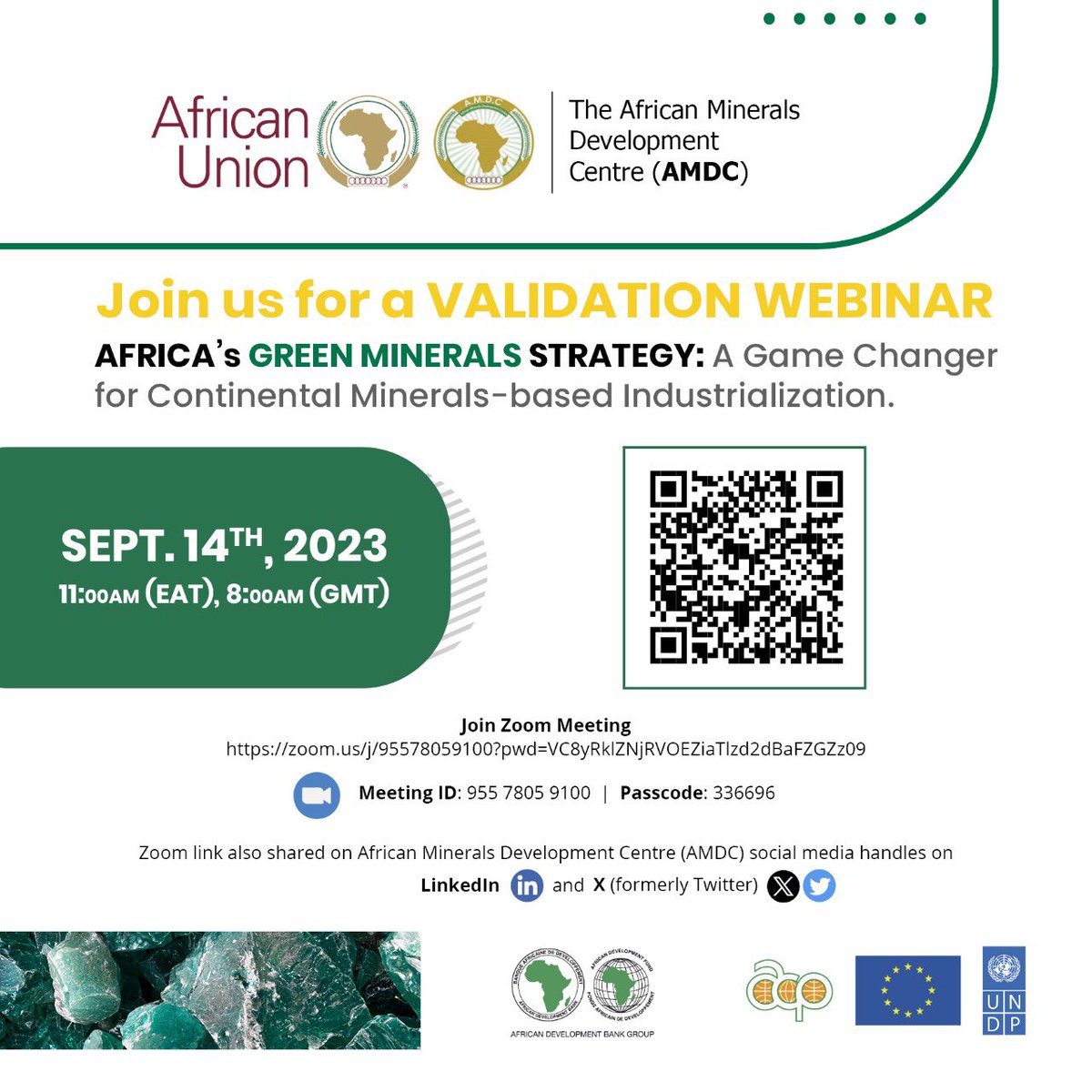 Join us for a validation webinar: “Africa’s Green  Minerals  Strategy : A Game Changer for Continental Minerals- based Industrialization.”

Date : September 14, 2023 
Time : 11:00 am EAT , 8:00 GMT 
Where: Zoom : zoom.us/j/95578059100?…

#Savethedate #AGMS #AMDC