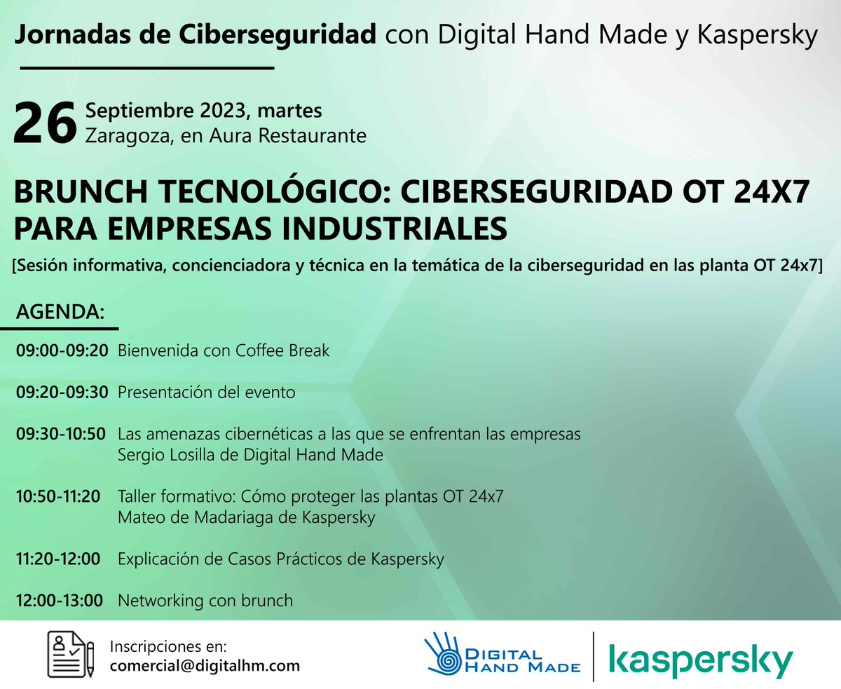 🔒 Si eres de Zaragoza no te puedes perder el evento sobre 𝗖𝗶𝗯𝗲𝗿𝘀𝗲𝗴𝘂𝗿𝗶𝗱𝗮𝗱 𝗢𝗧 𝟮𝟰𝗫𝟳 𝗽𝗮𝗿𝗮 𝗲𝗺𝗽𝗿𝗲𝘀𝗮𝘀 𝗶𝗻𝗱𝘂𝘀𝘁𝗿𝗶𝗮𝗹𝗲𝘀 que estamos preparando junto a nuestro Partner <a href="/kaspersky/">Kaspersky</a> .

👉 Inscripciones en: comercial@digitalhm.com